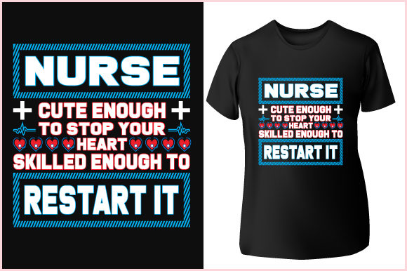 Cute and Skilled: Nurse T-Shirt Typography Vector