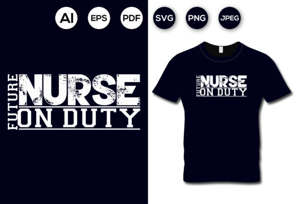 Future Nurse on Duty T-Shirt Design Review