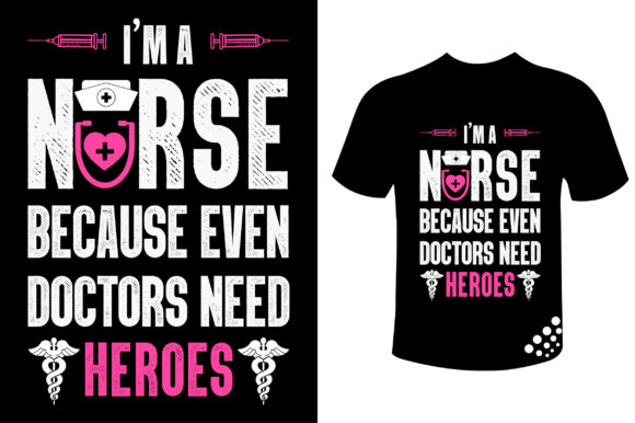 Inspirational Nurse T-Shirt Design for Embroidery
