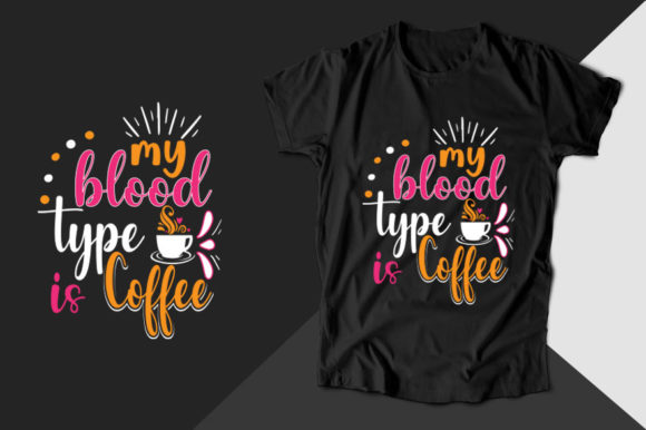 My Blood Type is Coffee Nurse T-Shirt Design