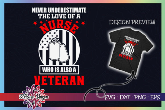 Never Underestimate Nurse Veteran Power