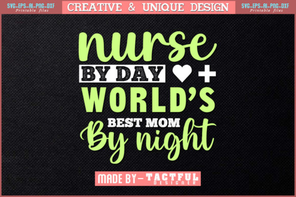 Nurse by Day, World’s Best Mom by Night