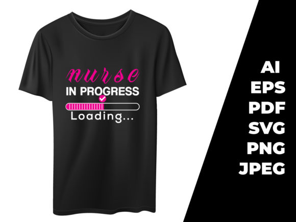 Nurse in Progress Loading T-shirt Design