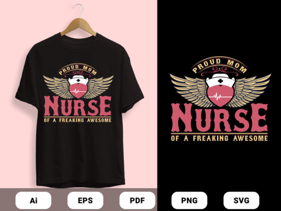 Proud Mom and Nurse T-shirt Design Review